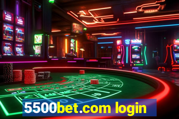 5500bet.com login